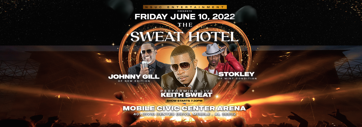 THE SWEAT HOTEL - Keith Sweat, Johnny Gill & Stokley