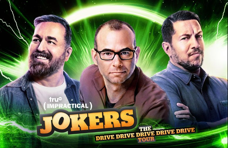 More Info for Impractical Jokers- The Drive Drive Drive Drive Drive Tour 